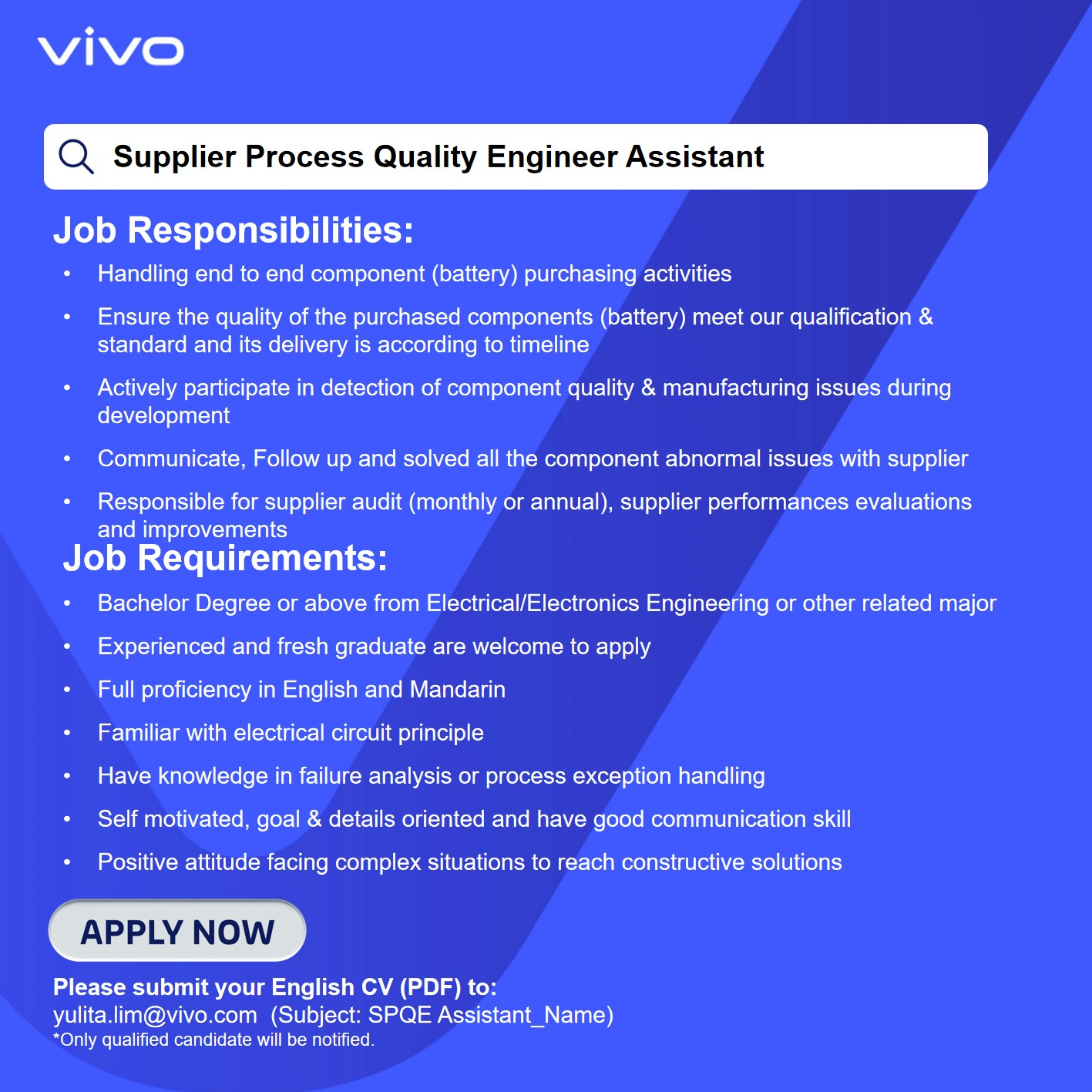 Supplier Process Quality Engineer Assistant @ Vivo