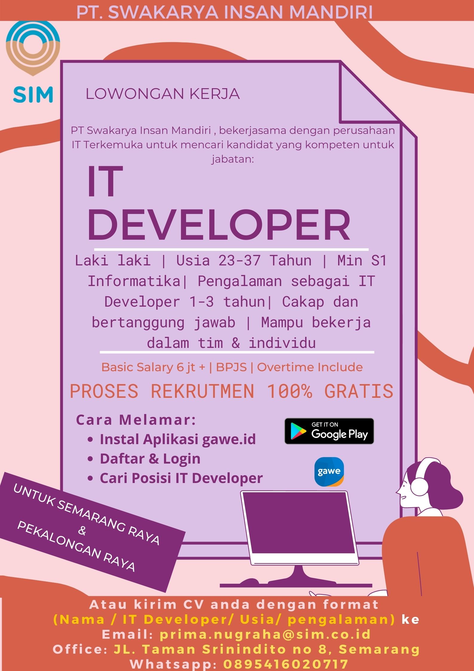 IT Developer @ PT Swakarya Insan Mandiri