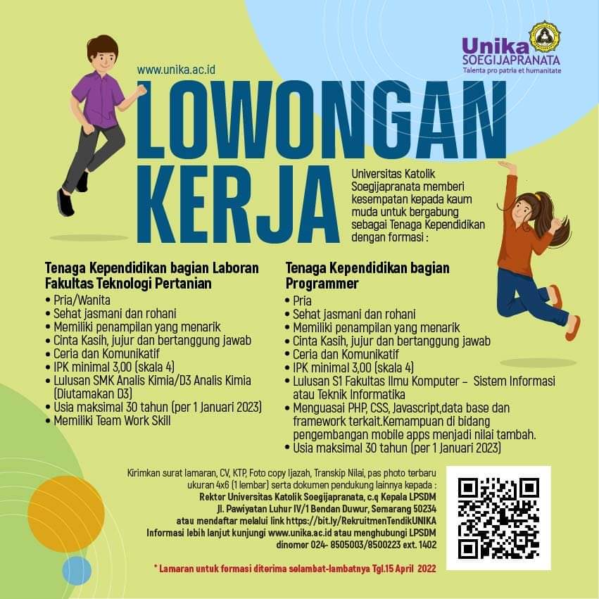 Tenaga Kependidikan bagian Laboran Fak Teknologi  Pertanian, Tenaga Kependidikan bagian Programmer @ Unika Soegijapranata