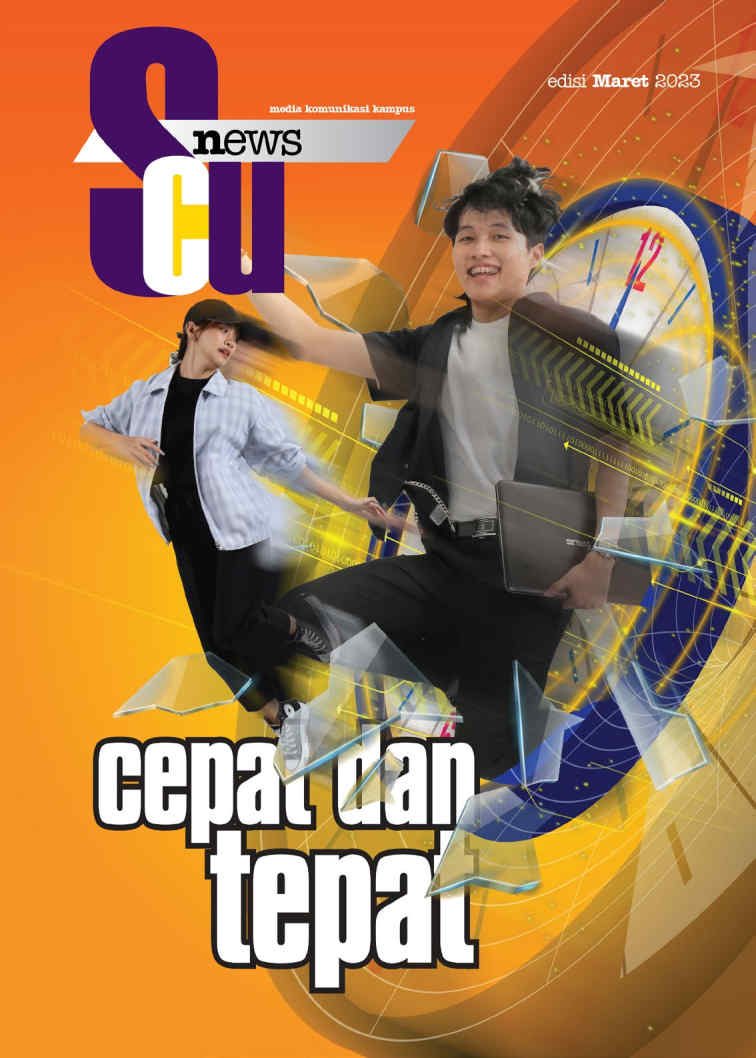 SCU News Edisi Maret 2023 – Cepat dan Tepat