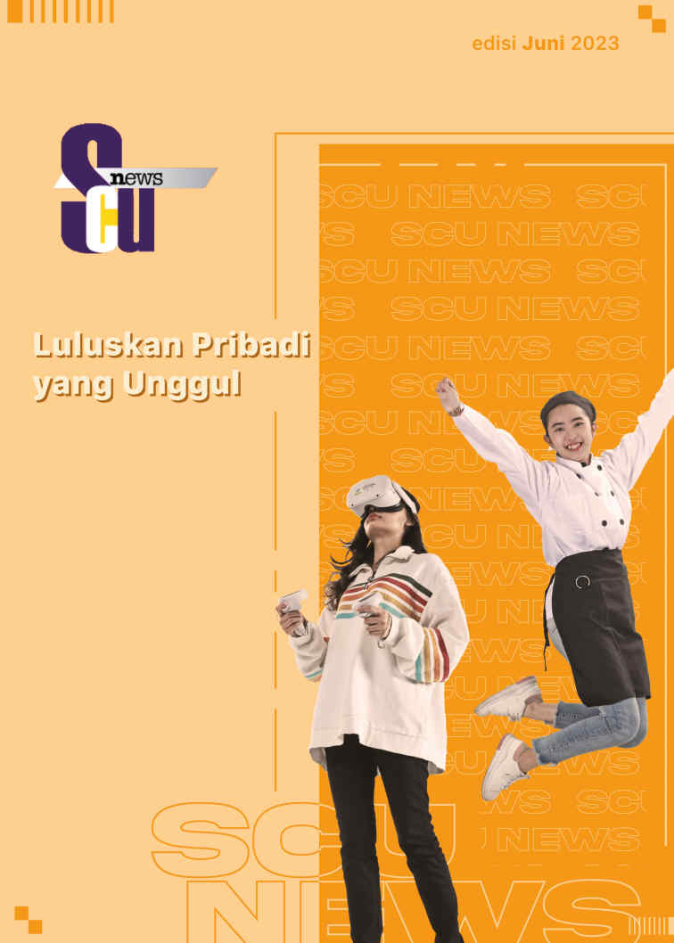 SCU News Edisi Juni 2023 – Luluskan Pribadi yang Unggul