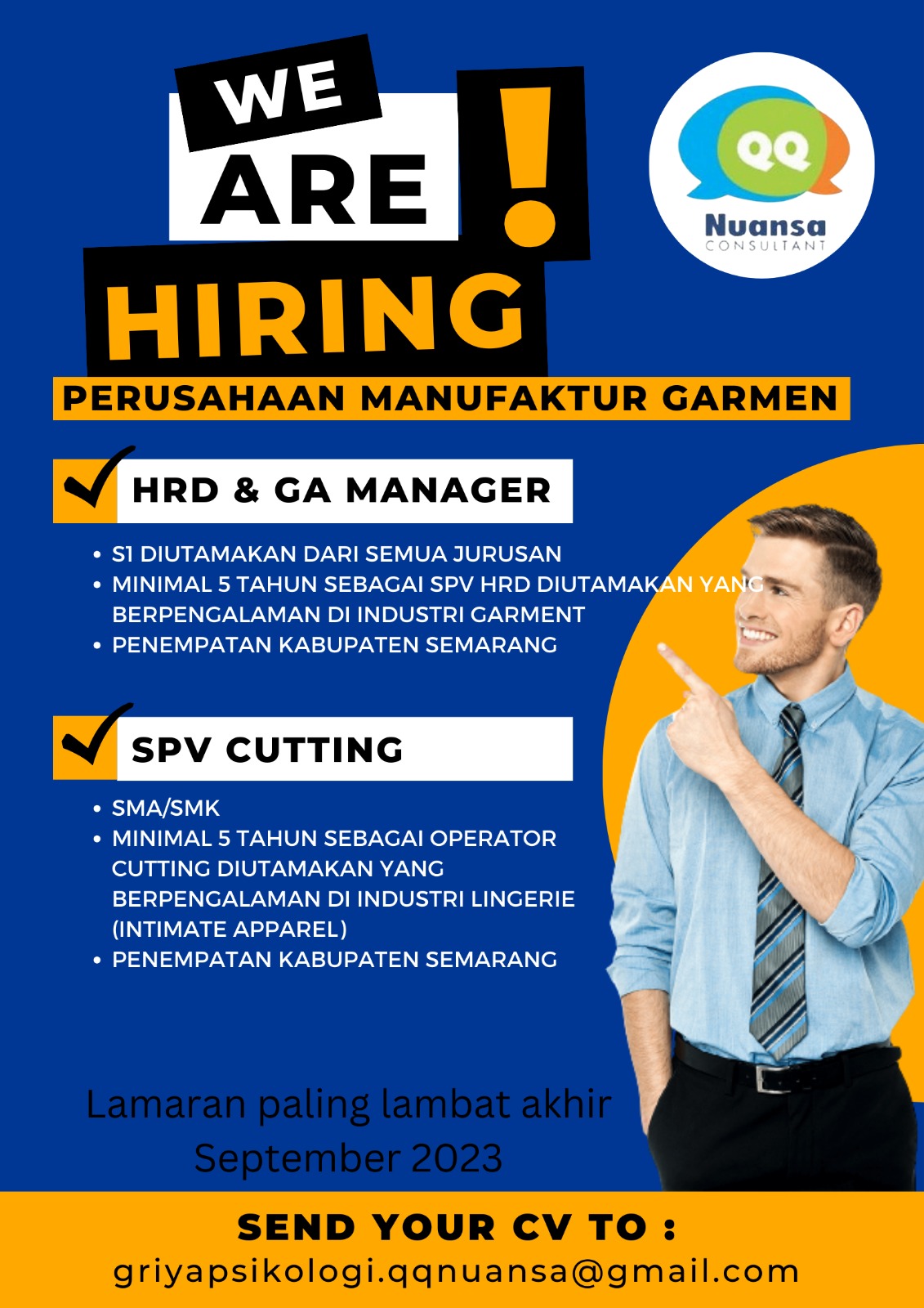 LOWONGAN KERJA SEPTEMBER 2023 – NUANSA CONSULTANT – HRD , GA MANAGER & SPV CUTTING