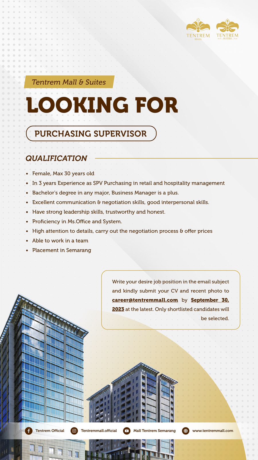 Lowongan Kerja September 2023 – TENTREM MALL & SUITES – PURCHASING SUPERVISOR