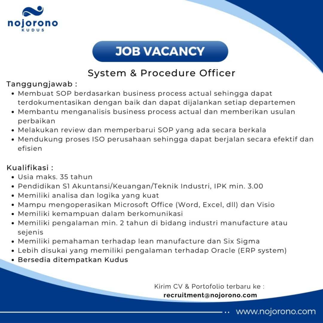 Lowongan Kerja November 2023 – Nojorono Kudus – System & Procedure Officer