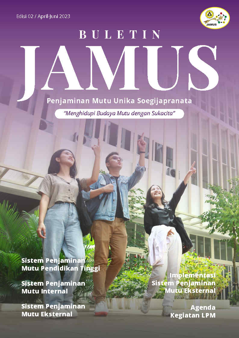 Buletin Penjaminan Mutu Soegijapranata Catholic University Edisi 02