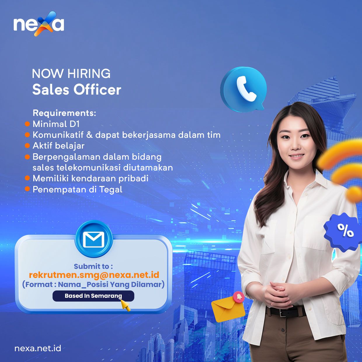 Lowongan Kerja Agustus 2024 – NEXA – Sales Officer