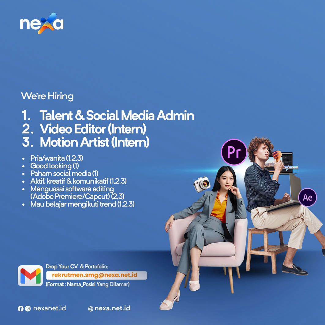 Lowongan Kerja Agustus 2024 – NEXA – Talent & Social media Admin, Video Editor, Motion Artis