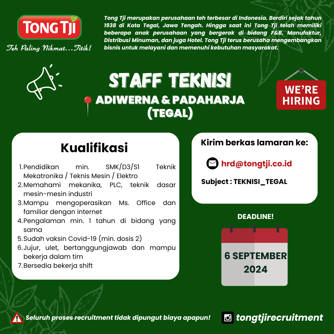 Lowongan Kerja Agustus 2024 – TONG TJI – STAFF TEKNISI