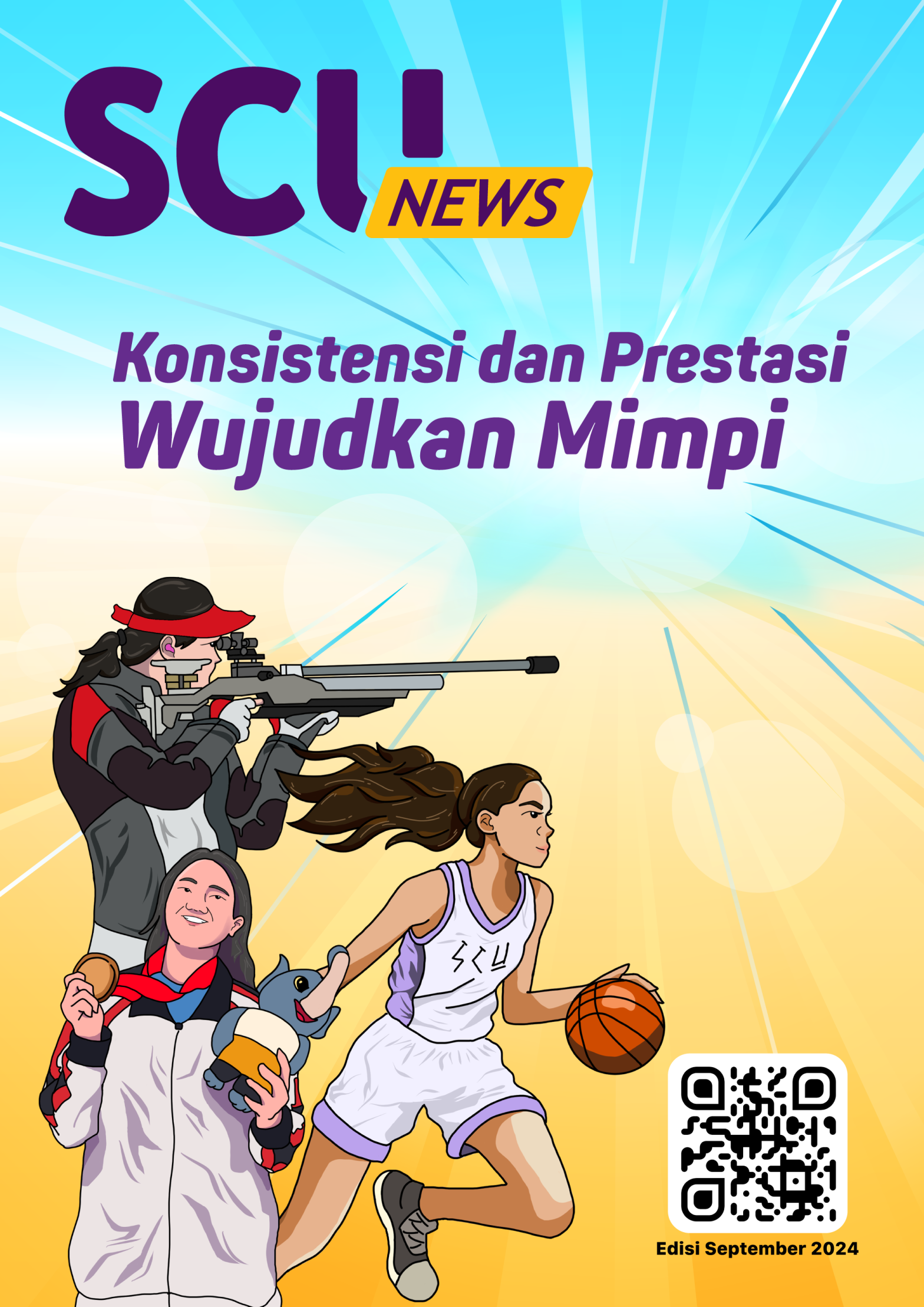 SCU News Edisi September 2024 – Konsistensi dan Prestasi Wujudkan Mimpi