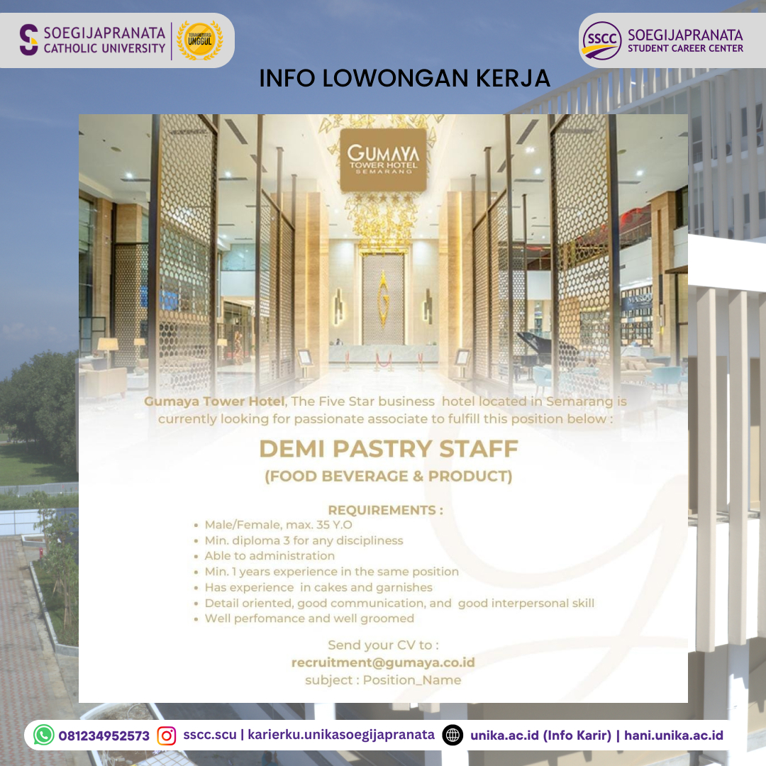 Loker Oktober 2024 – Gumaya Tower Hotel || DEMI Pastry Staff