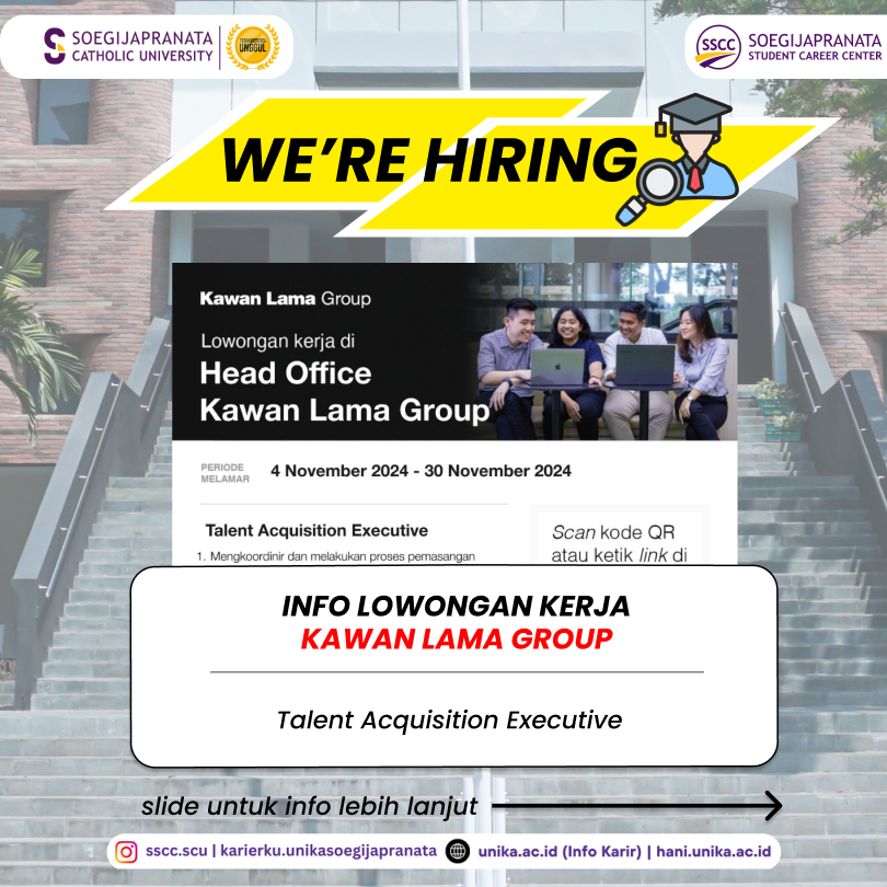 Loker November 2024 – Kawan Lama Group || Talent Acquisition Executive